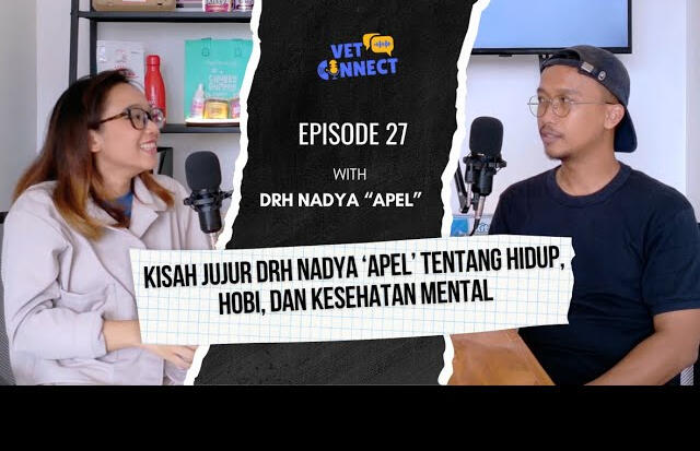 Vet Connect Ep27 ~ Cerita drh Nadya Tentang Komunitas Mobil &amp; Pergulatan Mental